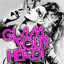 Glam Your Head! cover