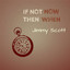 If Not Now Then When cover