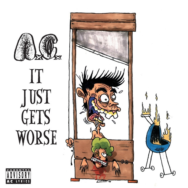 It Just Gets Worse cover