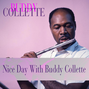Nice Day With Buddy Collette album