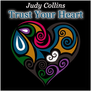 Trust Your Heart album