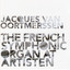 The French Symphonic Organ at Artisten Albumcover