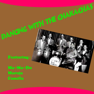 Dancing With the Chakachas album