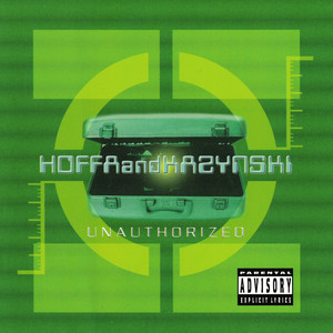 Hoffa and Kazynski Unauthorized album