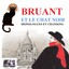 Bruant et le Chat Noir - Monologues et chansons Albumcover