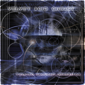 Twisted Thought Generator album