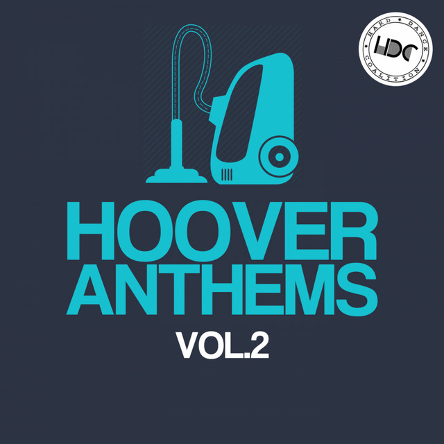 Hoover Anthems, Vol. 2 (Mix 1) cover