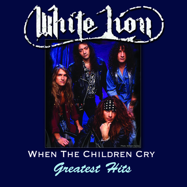 When The Children Cry - Greatest Hits cover