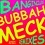 Bubbah Meck Remixes Albumcover