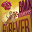 BMX Bandits Forever cover