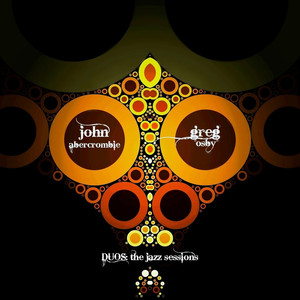 John Abercrombie and Greg Osby - DUOS - The Jazz Sessions album
