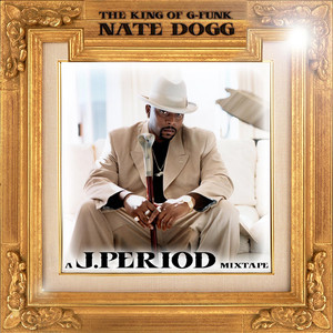 The King of G-Funk (Remix Tribute to Nate Dogg) [Deluxe Version] album