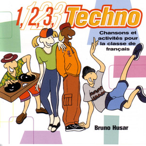 1,2,3 TECHNO: Songs for learning French II Albumcover