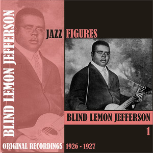 Jazz Figures / Blind Lemon Jefferson, Volume 1, (1926 - 1927) cover