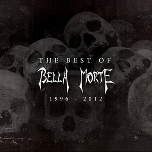 The Best of Bella Morte: 1996-2012 album