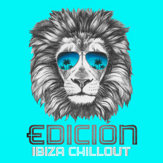 Edición Ibiza Chillout