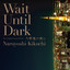 Wait Until Dark The Original Sound Track Albumcover