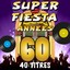 Super fiesta années 60 (40 titres) Albumcover