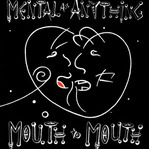 Mouth to Mouth album