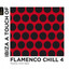 Flamenco Chill 4 cover