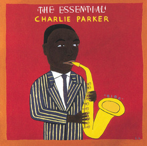 The Essential Charlie Parker album