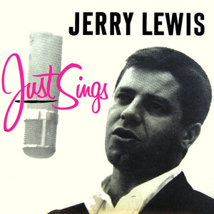 Jerry Lewis Just Sings cover