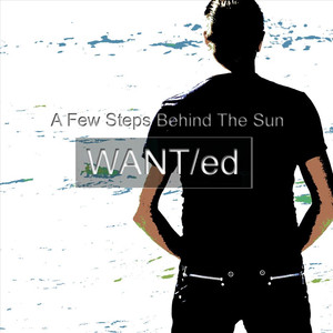 A Few Steps Behind the Sun cover