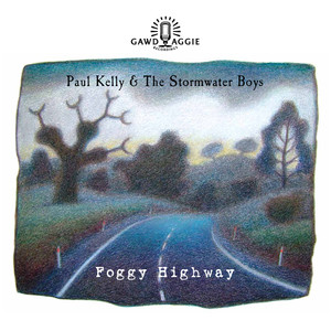 Paul Kelly & The Stormwater Boys