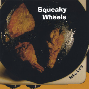 Squeaky Wheels Albumcover