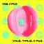 Chill$, Thrill$, & Pill$ Albumcover