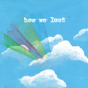 How We Lost cover