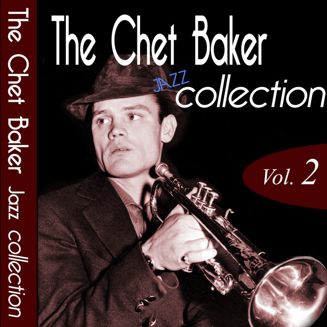 The Chet Baker Jazz Collection vol.2 (Remastered