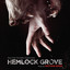 Hemlock Grove (Music From The Netflix Original Series) cover