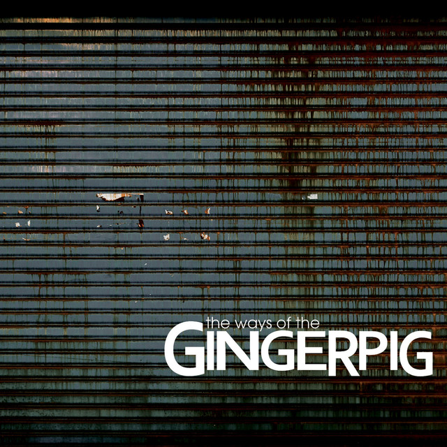 The Ways Of The Gingerpig cover