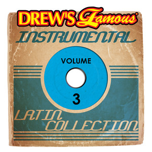 Drew's Famous Instrumental Latin Collection, Vol. 3 album