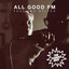 All Good FM Albumcover