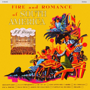 Fire and Romance of South America album