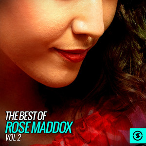 The Best of Rose Maddox, Vol. 2 cover
