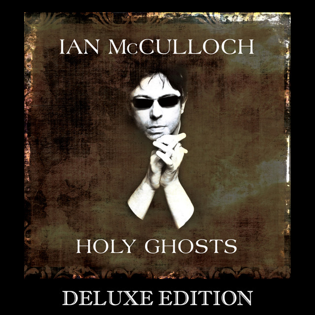 Holy Ghosts  Deluxe Edition With Track Commentary cover