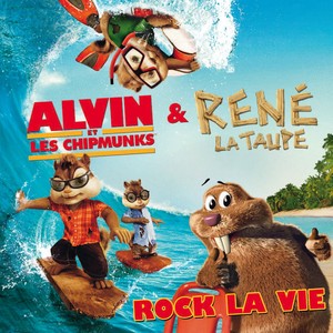 Alvin Et Les Chipmunks & Ren&eacute; La Taupe