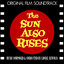 The Sun Also Rises (Original Film Soundtrack) Albumcover
