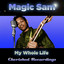 My Whole Life cover