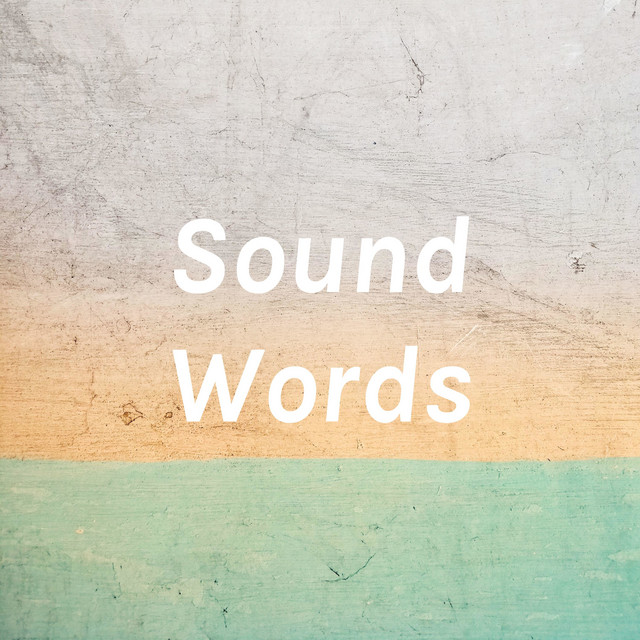 Sound Words | Podcast on Spotify