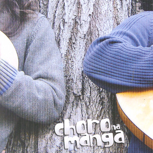 Choro na Manga