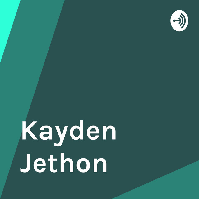 Kayden Jethon | Podcast on Spotify
