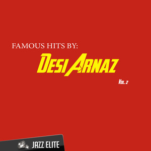 Famous Hits by Desi Arnaz, Vol. 2 album