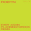 Ever again (Planningtorock Remix) Robyn