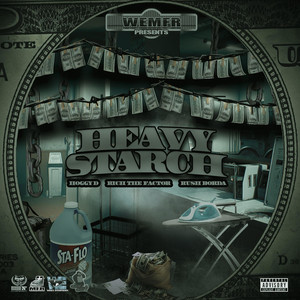 WE MFR Presents Heavy Starch cover