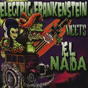 Electric Frankenstein Meets El Nada cover
