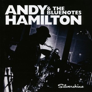 Andy Hamilton & the Blue Notes